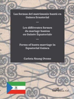 cover image of Las formas del matrimonio bantú en Guinea Ecuatorial